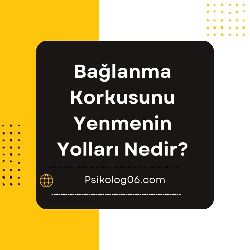 Bağlanma korkusu