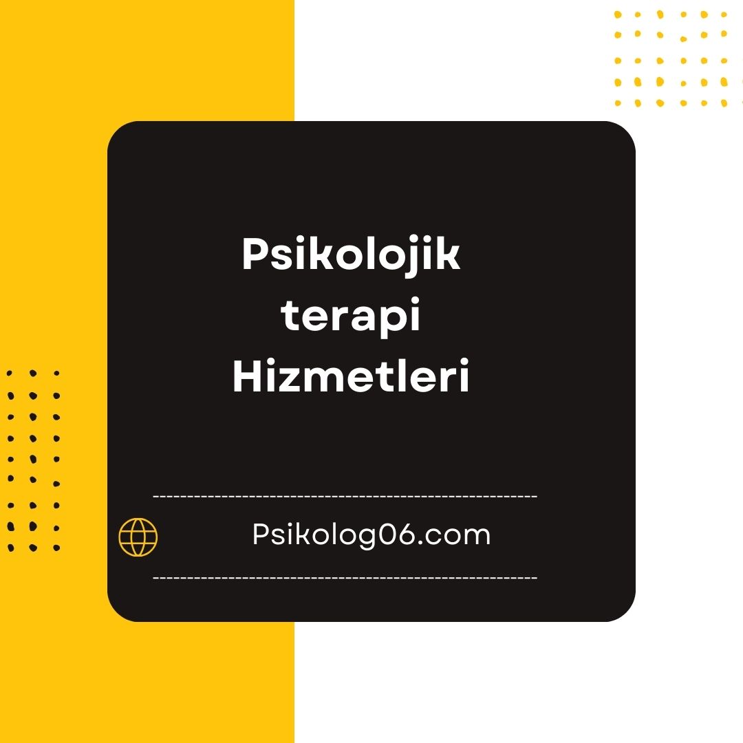 Psikolojik terapi hizmetimi almak istiyorsunuz?