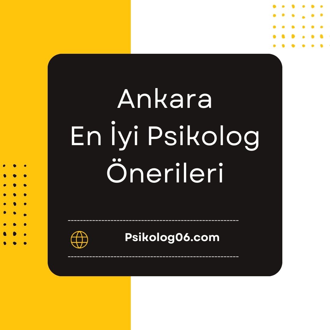 Ankara En İyi Psikolog